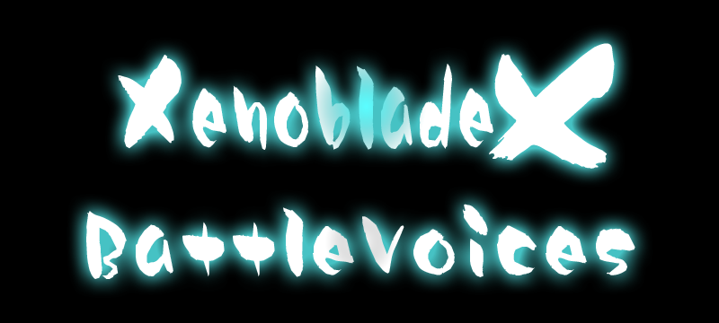 XenobladeX BattleVoices